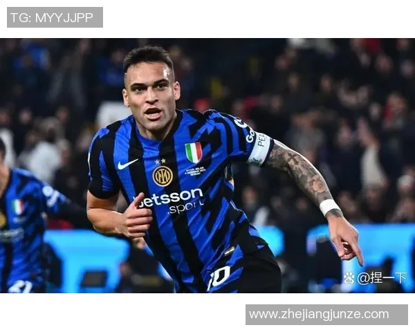 都灵与国米激战正酣比赛直播精彩瞬间全程回顾与分析